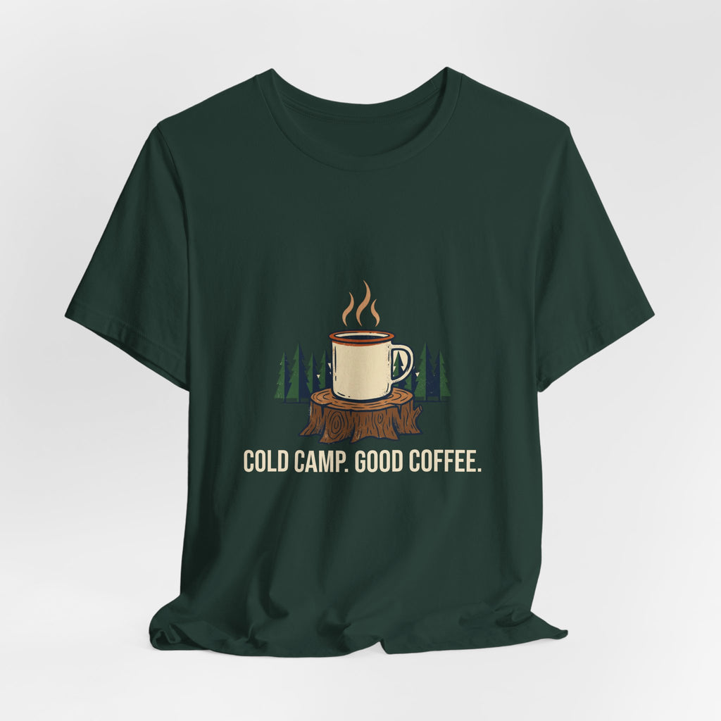 Forest Cold Camp, Good Coffee Tee laid flat