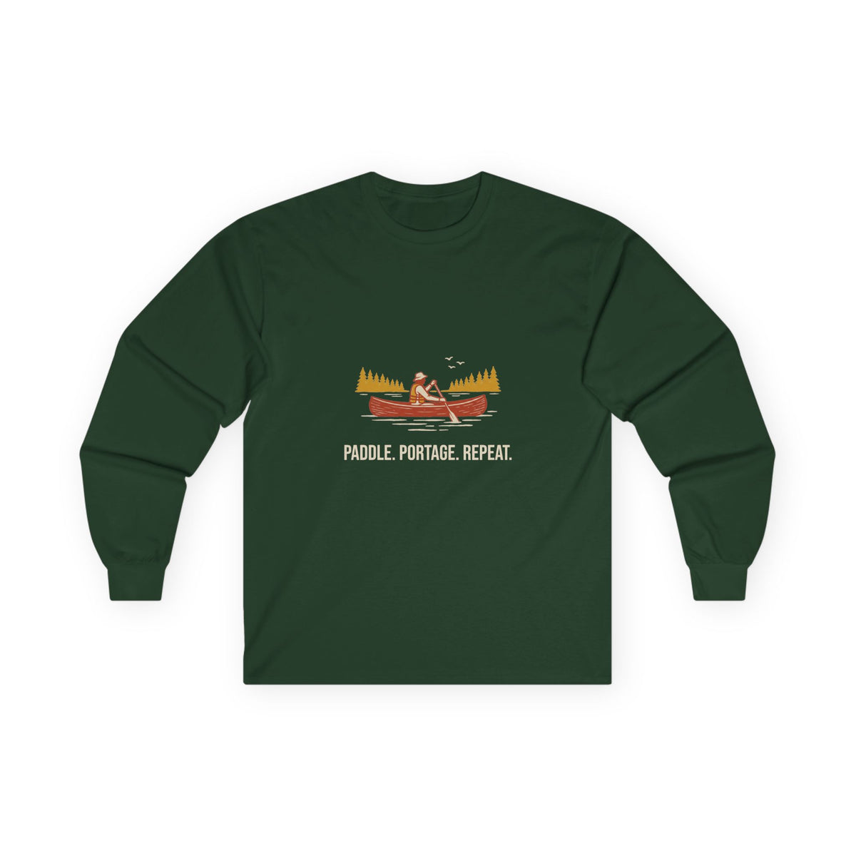 Paddle Portage Long Sleeve Tee in Forest Green, front view with a canoe paddler graphic above the words 'Paddle. Portage. Repeat.'